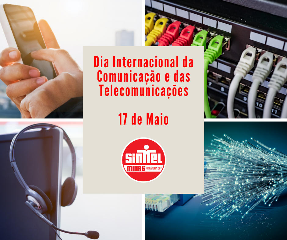Dia Internacional da Comunicação e das Sinttel MG Dia Internacional da Comunicação e das Sinttel MG